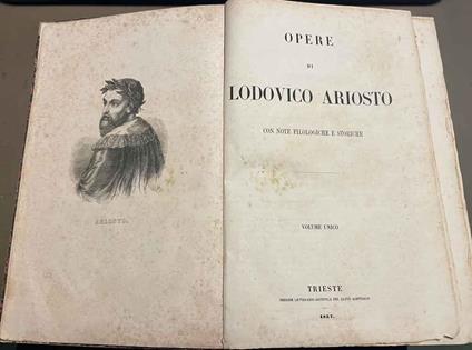 Opere di Lodovico Ariosto con note filologiche e storiche. Volume unico - Ludovico Ariosto - copertina