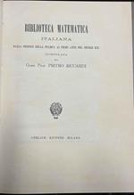 Biblioteca matematica italiana dalla origine della stampa ai primi anni del secolo XIX