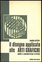 Il disegno applicato alle Arti Grafiche. Analisi e considerazioni critiche