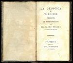 La Georgica di Virgilio tradotta in versi italiani da Bernardo Trento, arciprete di Onara