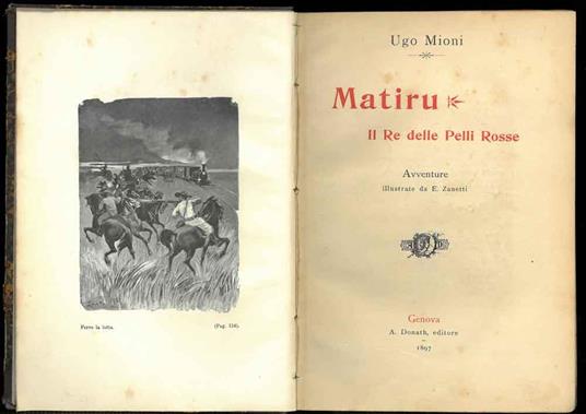 Matiru. Il Re delle Pelli Rosse. Avventure illustrate da E. Zanetti - copertina