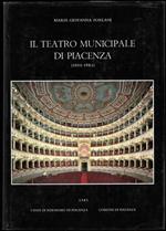 Il Teatro Municipale di Piacenza (1804-1984)
