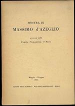 Mostra di Massimo D'Azeglio promossa dalla Famija Piemontèisa 'd Roma. Maggio-Giugno 1951. Palazzo Rospigliosi, Roma