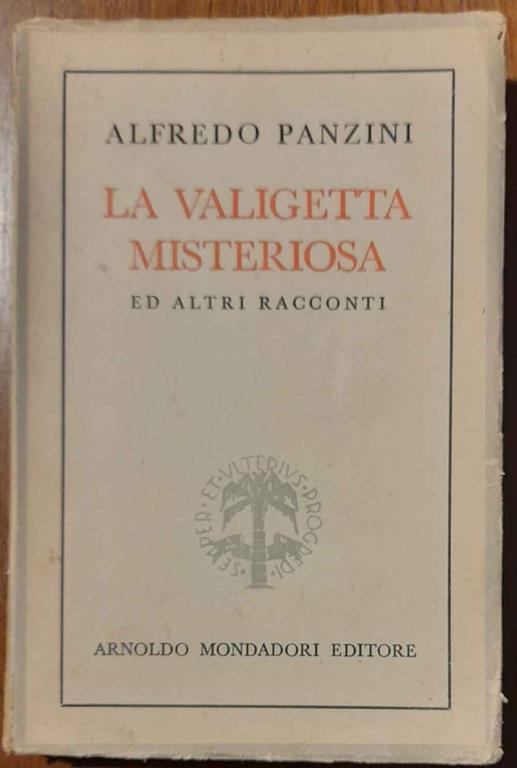 La valigetta misteriosa ed altri racconti - Alfredo Panzini - copertina