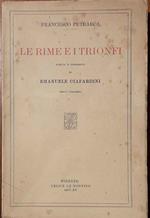 Le rime e i trionfi. Scelta e commento di Emanuele Ciafardini