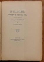 La bella Camilla. Poemetto. Per cura di Vittorio Fiorini