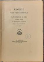 Regole della vita matrimoniale ristampate per cura di Francesco Zambrini e di Carlo Negroni