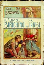 Il Figlio del birichino di Parigi: romanzo d'avventure