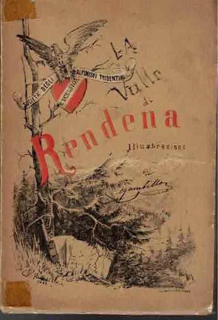 La Valle di Rendena: illustrazione del dott. Carlo Gambillo - copertina