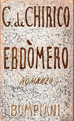 Ebdòmero. Romanzo