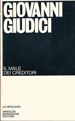 Il male dei creditori (1971-1976)