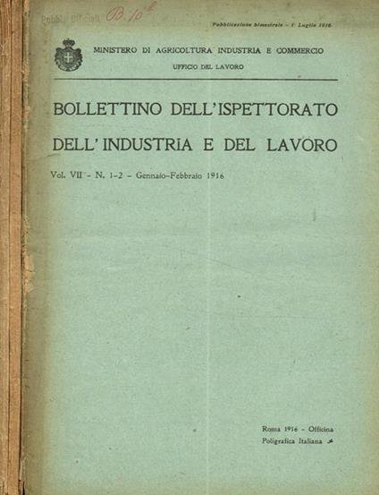 Bollettino dell'ispettorato dell'industria e del lavoro. Vol.VII, 1916 - copertina