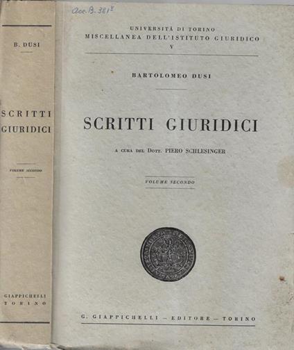 Scritti giuridici volume secondo - Bartolomeo Dusi - copertina