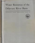 Water resources of the delaware river basin