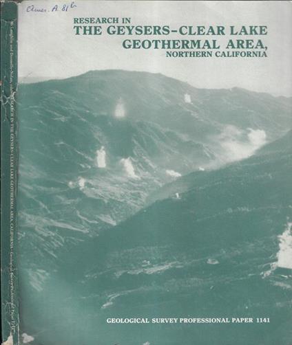 Research in the geysers-Clear Lake Geothermal Area, Northern California - copertina