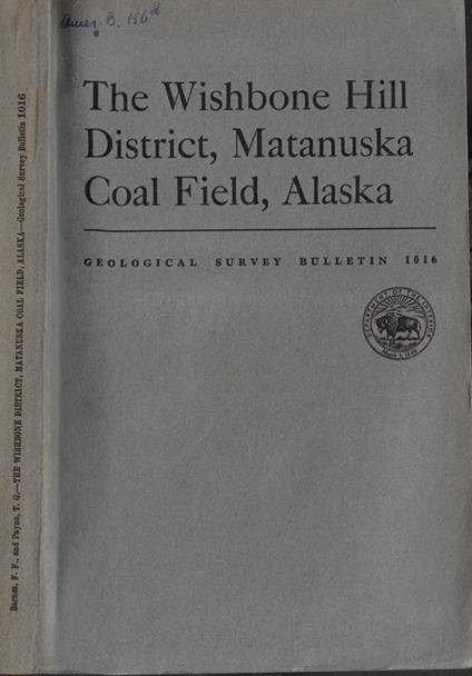 The Wishbone Hill district, Matanuska Coal Field, Alaska - copertina