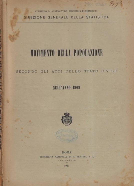 Movimento della popolazione secondo gli atti dello stato civile nell'anno 1909 - copertina