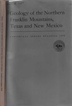 Geology of the Northern Franklin Mountains, Texas and New Mexico