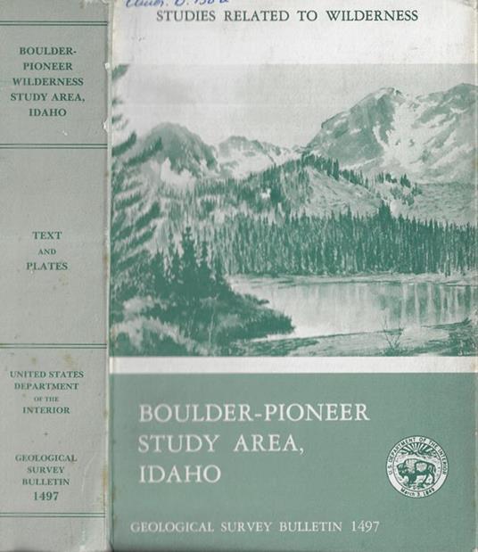 Mineral resources of the Boulder-Pioneer Wilderness Study Area, Blaine and Custer Counties, Idaho - copertina