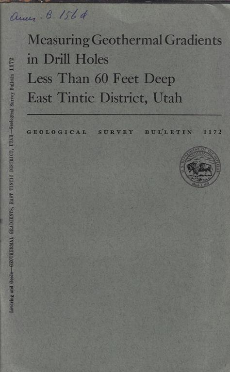 Measuring Geothermal Gradients in Drill Holes less than 60 feet deep east Titanic District, Utah - copertina