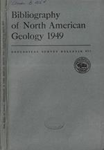 Bibliography of North Amercan Geology 1949