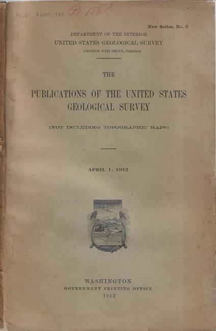 The publications of the United States geological Survey april 1, 1912 - copertina