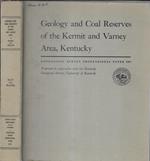 Geology and Coal Reserves of the Kermit and Varney Area, kentucky