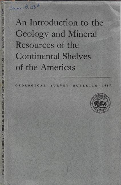 An introduction to the geology and mineral resources of the continental shelves of the Americas - copertina