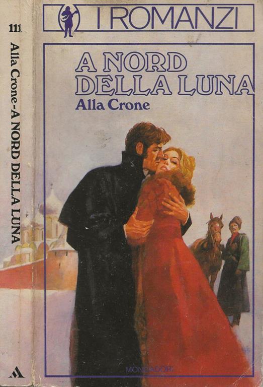 A nord della luna - Alla Crone - copertina