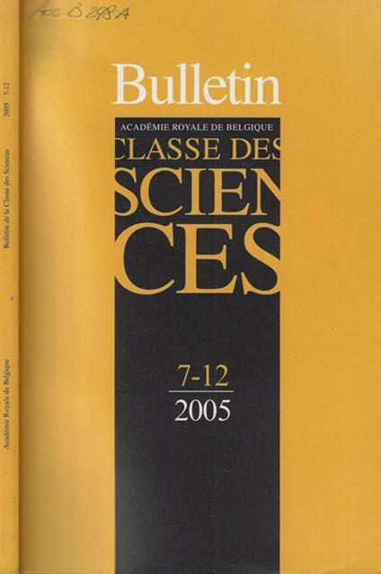 Bulletin de la Classe des Sciences Tomo XVI n. 7-12 Anno 2005 - copertina