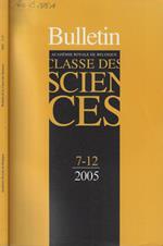 Bulletin de la Classe des Sciences Tomo XVI n. 7-12 Anno 2005