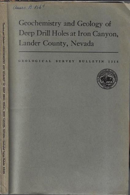 Geochemistry and geology of deep drill holes at Iron Canyon, lander County, Nevada - copertina