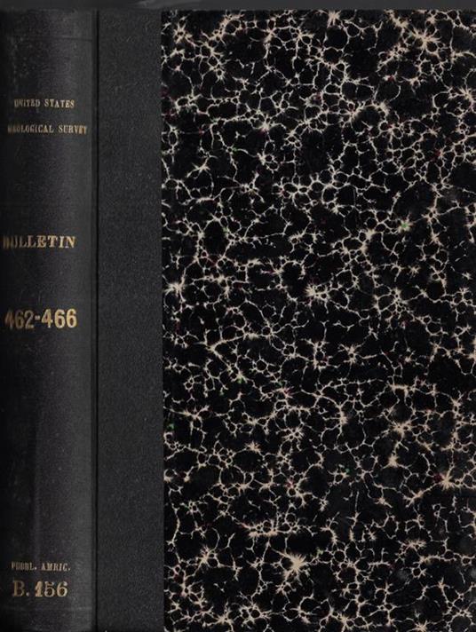 United States Geological Survey Bulletin 462, 463, 464, 465, 466 - copertina