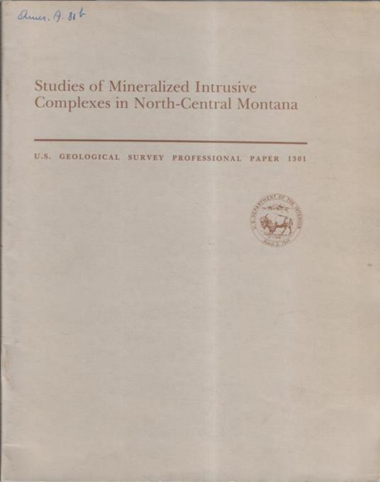 Studies of mineralized intrusive complexes in North-Central Montana - copertina