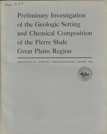 Preliminary Investigation of the Geologic Composition of the Pierre Shale Great Plains Region - copertina