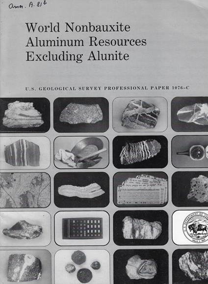 World Nonbauxite Aluminum Resources Excluding Alunite n. 1076 C - copertina