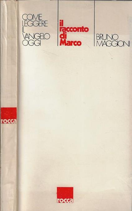 Il racconti di Marco - Bruno Maggioni - copertina