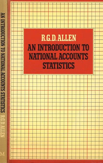 An introduction to national accounts statistics - R. G. Allen - copertina