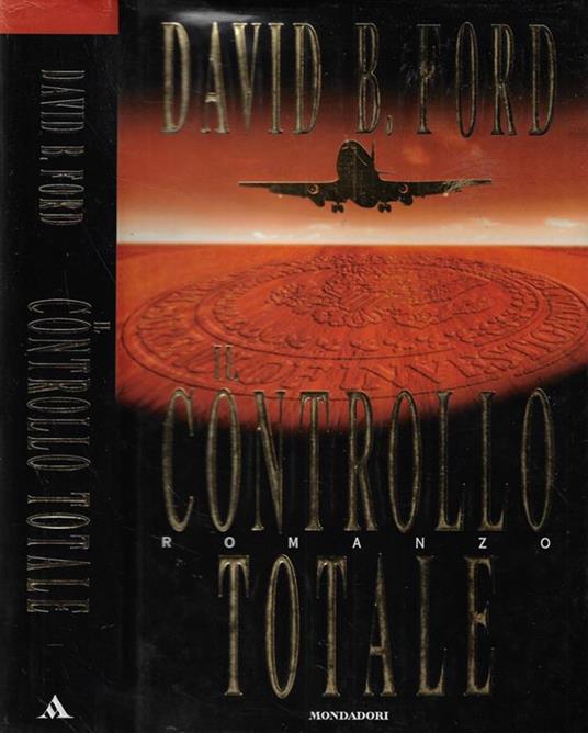 Il controllo totale - David Baldacci - copertina