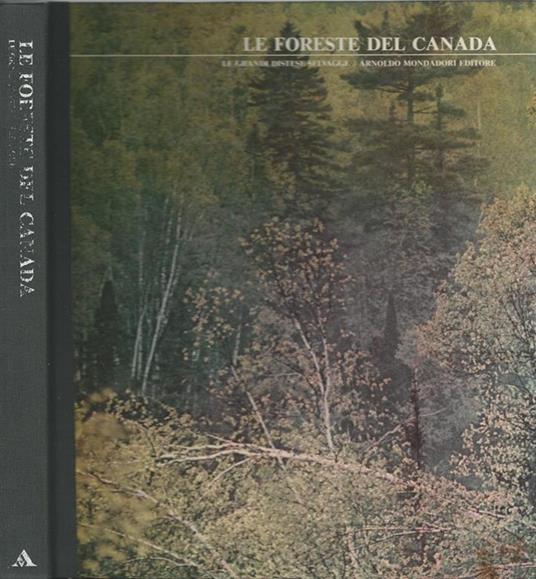 Le foreste del Canada - Percy Knauth - copertina