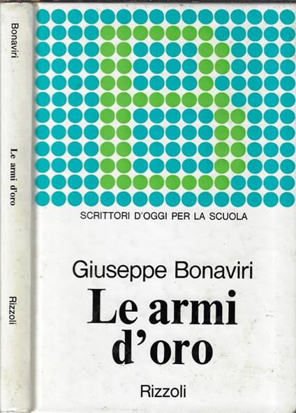 Le armi d'oro - Giuseppe Bonaviri - copertina