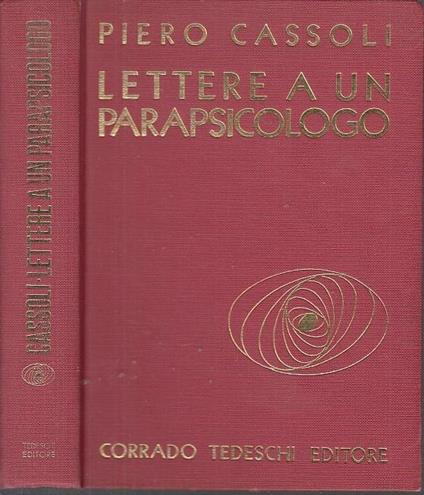 Lettere a Un Parapsicologo- Cassoli- Tedeschi- Libri Gnoto - Piero Cassoli - copertina