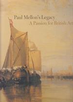 Paul Mellon'S Legacy Passion For British Art