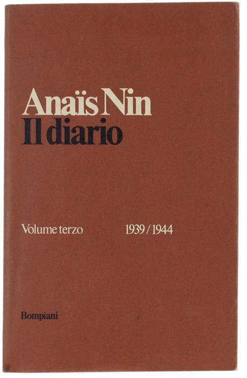 Il DIARIO. Volume terzo - 1939/1944 - Anaïs Nin - copertina