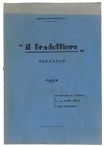 Il TRADOTTIERE. Monologo. Uno dell'ordine di S.Giovanni al Ten.Col. Mario Aricò e ai cari compagni