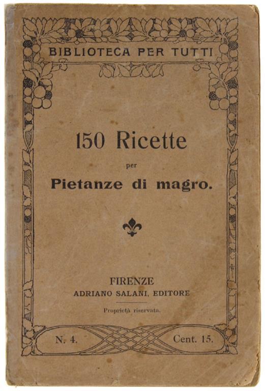 150 RICETTE PER PIETANZE DI MAGRO. - copertina