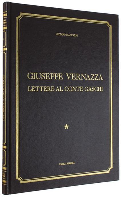 GIUSEPPE VERNAZZA - LETTERE AL CONTE GASCHI - Luciano Maccari - copertina