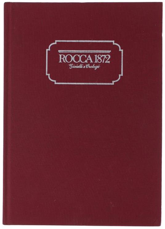 ROCCA 1872. Gioielli e Orologi. N. 8 - Eight Edition. - Libro Usato -  Mastermaind - | IBS