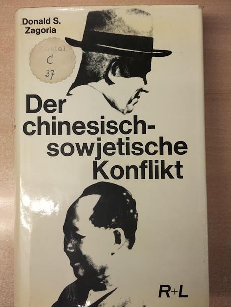 Der chinesisch-sowjetische Konflikt 1956 - 1961. Ernst Kux: Die feindlichen Brüder 1962 - 1963 - copertina