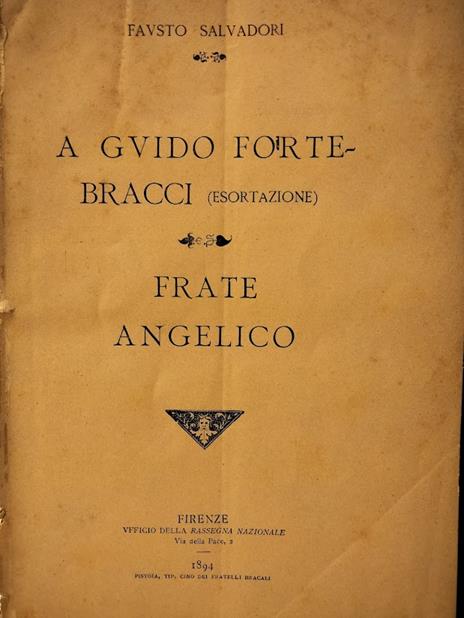 A GUIDO FORTEBRACI (esortazione)FRATE ANGELICO - 2